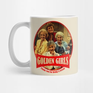 Golden Girls // Thanks You For Being A Friend Mug